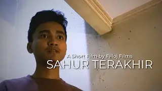 Sahur Terakhir (Ramadhan Horror Short Film)