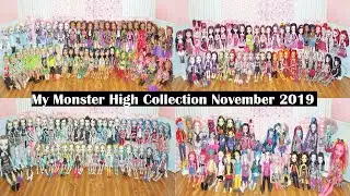 My Monster High Collection November 2019