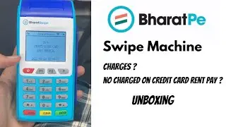 Bharat Pe Swipe Machine!!!Unboxing,charges,Rent Pay