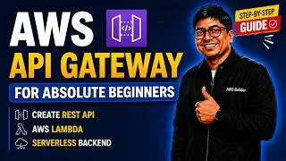AWS API Gateway for Absolute Beginners (2026) | Create Your First REST API