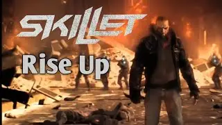 Клип Skillet Rise Up prototype 2 (SKG Records на русском)‎ 