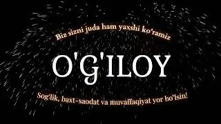 O'g'iloy ismiga video