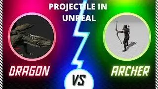 Dragon vs Archer #10 | Adding arrow projectile for archer | Unreal Engine 5