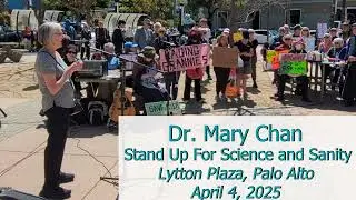 Dr. Mary Chan speaks at Stand Up for Science and Sanity Rally