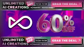 60% OFF Black Friday Mega Deal! OpenArt Ai