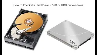 How to Check If You Have an SSD or HDD on Windows 10