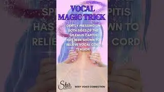 Singing Trick to Quickly Relieve Vocal Tension