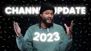What To Expect Next - 2023 YouTube Channel Update