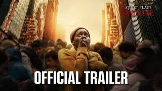 A QUIET PLACE: DAY ONE | Official Trailer | Only In Cinemas June 27