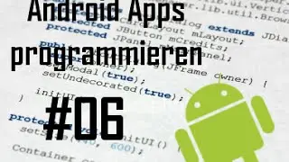 Android Apps programmieren - Daten speichern [#06] [HD] (German)