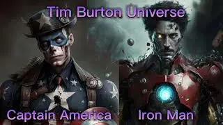 Marvel Heroes in Tim Burton Universe