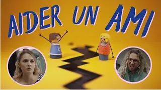 Aider un ami