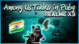 REALME X3 PUBG TEST | SMOOTH EXTREME 90 FPS | AMONG US MUSIC