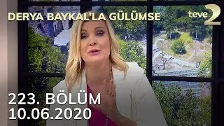 Derya Baykal'la Gülümse 223. Bölüm - 10 Haziran 2020 FULL BÖLÜM İZLE!