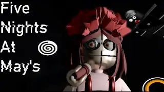 Roblox Five Nights At Maylee's...