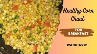Healthy Corn Chaat | हेल्दी कॉर्न चाट # Trending #cooking
