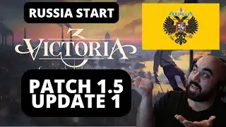 🔴 Victoria 3: RUSSIA - STARTING OUT - Strong Companies and MAPI! -  Patch 1.5.2