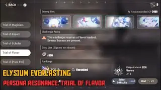 Honkai Impact 3rd - Elysium Everlasting [Persona Resonance: Trial of Flavor] Trial Valkyries