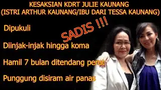 Kesaksian KDRT Julie Kaunang, Ibu dari Tessa Kaunang & Istri dari Arthur Kaunang (Mantan Rocker)