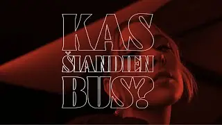 Paulina Paukštaitytė - Kas Šiandien Bus?