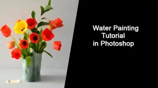 Water painting Tutorial in Photoshop