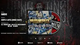 AMBAG - NOIPEE x ARTEL (Broze Beat)