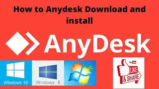 How to Download and Run Anydesk For Windows | 