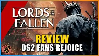 Lords Of The Fallen Review - Fun, Addicting and Janky! DS2.5?