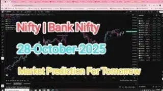 Tomorrow Market Prediction | 28 October 2025 | Expiry Analysis of Nifty & Bank Nifty