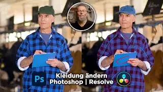 Kleidung ändern | Photoshop & DaVinci Resolve Tutorial