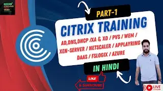 Citrix Training Hindi Part 1 
