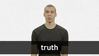 How to pronounce TRUTH in American English
