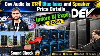 Dev Audio ke सभी Blue bass Speaker Price Details😍 dev audio dj expo indore ! indore dj expo dev audi