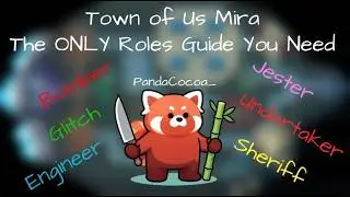 The ONLY Roles Guide You Need - Town of Us Mira (