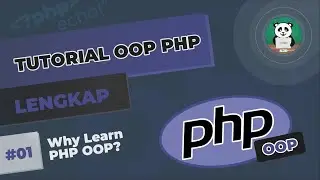 PHP OOP#01 : WHY Learn PHP OOP? @codelearnid