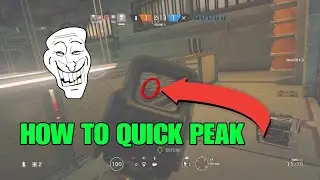 HOW TO Quick Peek On Console - Walkthrough/Tutorial - Rainbow Six Siege