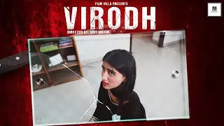 Virodh | Micro Short Film | Film Villa