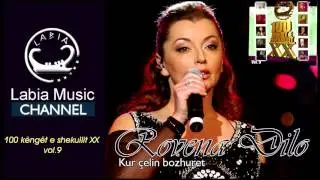 Rovena Dilo - Kur çelin bozhuret (Kenge te shekullit 9)