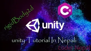 Rigid Body 2d In unity in Nepali