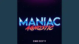 Maniac