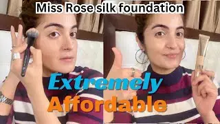 Miss Rose SILK Foundation review / Affordable Full Coverage foundation