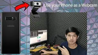 Use your Phone as webcam