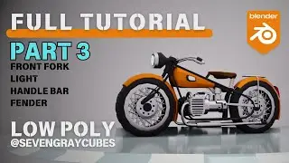 HOW TO model LOW POLY Motorcycle in BLENDER - FULL TUTORIAL - PART 3