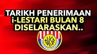 TARIKH BAYARAN i-LESTARI BULAN 8 DISELARASKAN..