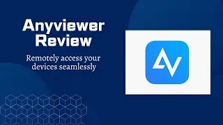 The Best Remote Control Software | Anyviewer
