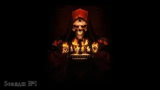 Diablo II: Resurrected | Стрим №1 | Полное прохождение | Лор Diablo 2 своими словами