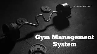 Gym Management System - CS50 SQL Project