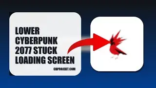 How To Lower Cyberpunk 2077 Stuck Loading Screen 2025 (UPDATED 2025) (2026)