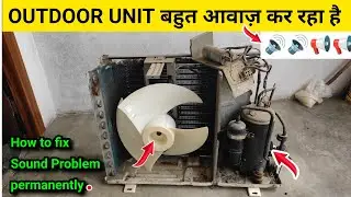 ac outdoor unit sound problem || ac noise problem ! split air conditioner sound problem / #acsound?