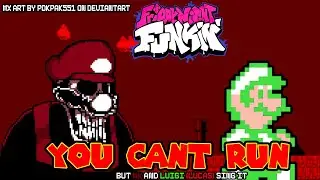 Innocence Doesn't Get You Far... [You Cant Run but its MX and Luigi]